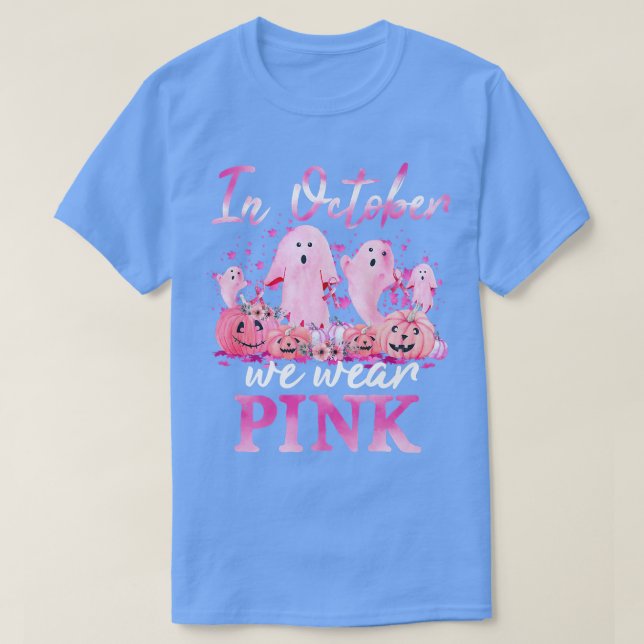 In October We Wear Pink Ghosts & Pumpkins For Brea T-Shirt (Design Front)