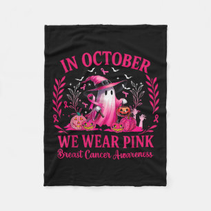 In October We Wear Pink Halloween Breast Cancer Aw Fleece Blanket