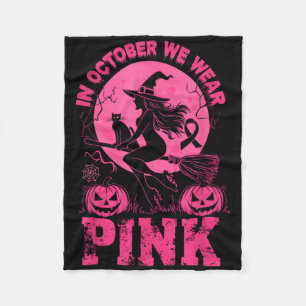 In October We Wear Pink Halloween Breast Cancer Aw Fleece Blanket
