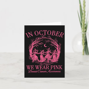 In October We Wear Pink Halloween Pink Witch Cotta Card