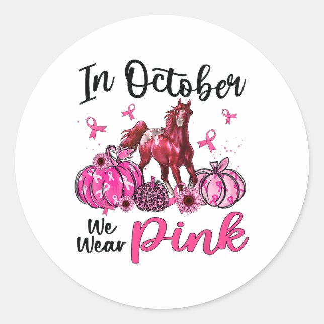 In October We Wear Pink Horse Pumpkin Leopard Brea Classic Round Sticker (Front)
