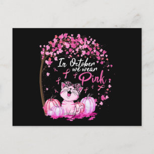 In October We Wear Pink Leopard Cat Breast Cancer  Postcard