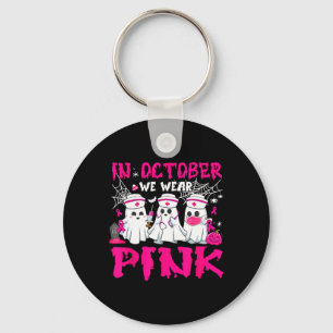 In October We Wear Pink Nurse Ghost Halloween Brea Key Ring