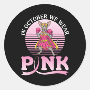 In October We Wear Pink Oriental Shorthair Warrior Classic Round Sticker