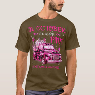 In October We Wear Pink Pink Truck Hummingbrid Bre T-Shirt