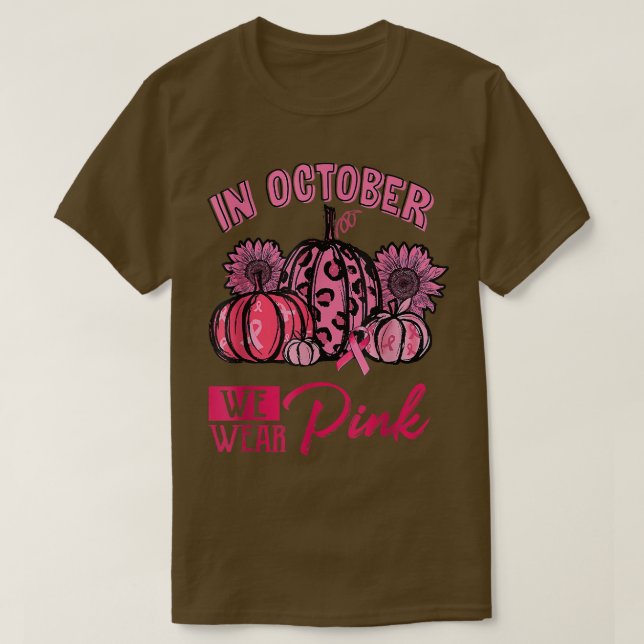 In October We Wear Pink Pumpkin Breast Cancer Hall T-Shirt (Design Front)