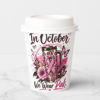 In October We Wear Pink Pumpkin Paper Cups