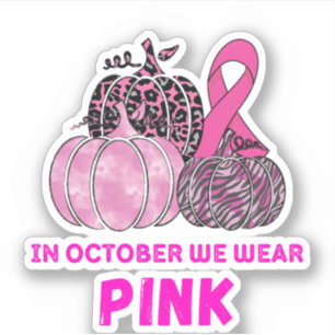 In October We Wear Pink Pumpkins