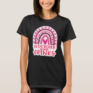 In October We Wear Pink Rainbow for Women Leopard  T-Shirt