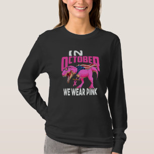 In October We Wear Pink Rex Mom American Flag Wome T-Shirt