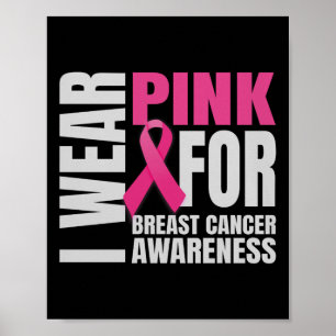 In October We Wear Pink Ribbon Breast Cancer Aware Poster