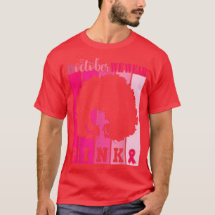 In October We Wear Pink Ribbon Breast Cancer Aware T-Shirt