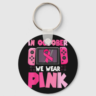 In October We Wear Pink Ribbon Game Breast Cancer  Key Ring