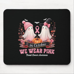 In October We Wear Pink Ribbon Ghost Breast Cancer Mouse Pad