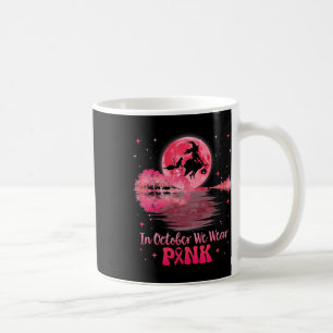 In October We Wear Pink Ribbon Halloween Witch Bre Coffee Mug