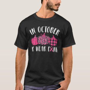 IN OCTOBER WE WEAR PINK Ribbon Leopard Pumpkin Bre T-Shirt