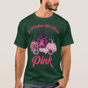 In October We Wear Pink Ribbon Leopard Pumpkin Bre T-Shirt
