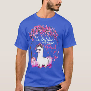 In October We Wear Pink Ribbon LLama Breast Cancer T-Shirt
