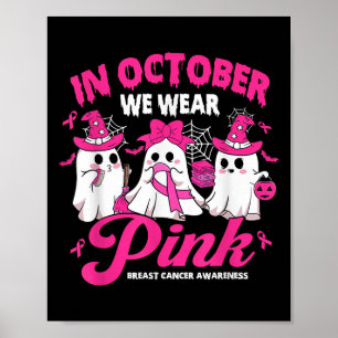 In October We Wear Pink School Janitor Breast Canc Poster