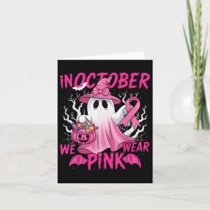 In October We Wear Pink Shirt Breast Cancer Awaren Card
