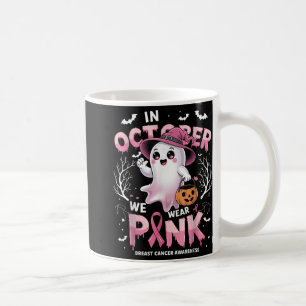 In October We Wear Pink Shirt Ghost Breast Cancer Coffee Mug