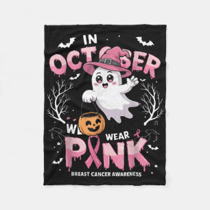 In October We Wear Pink Shirt Ghost Breast Cancer  Fleece Blanket