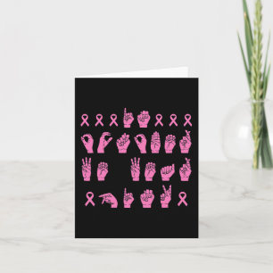 In October We Wear Pink Sign Language Breast Cance Card