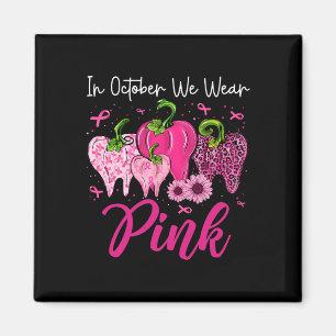In October We Wear Pink Tooth Leopard Dental Breas Magnet