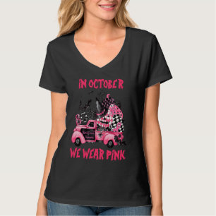 In October We Wear Pink Witch Truck Ribbon Pumpkin T-Shirt