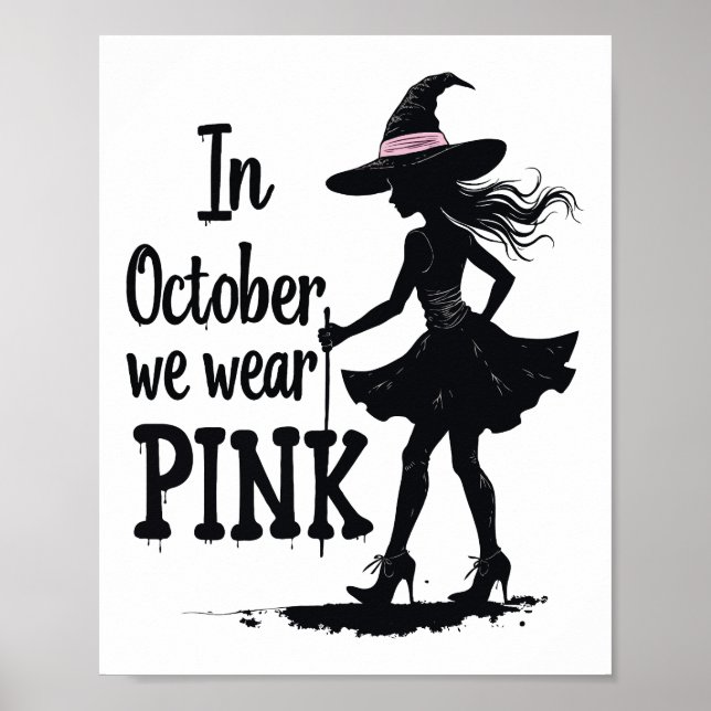 In October We Wear Pink Witches Halloween Party Poster (Front)