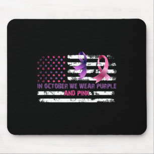 In October We Wear Purple And Pink October Awarene Mouse Pad
