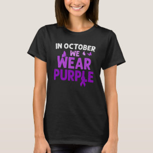 In October We Wear Purple Domestic Violence Aware T-Shirt