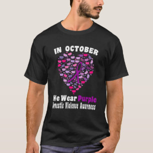 In October We Wear Purple Domestic Violence Awaren T-Shirt