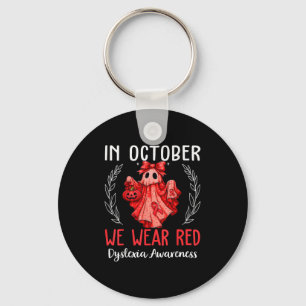 In October We Wear Red Dyslexia Awareness Month Key Ring