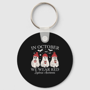 In October We Wear Red Ghost Teacher Dyslexia Awar Key Ring