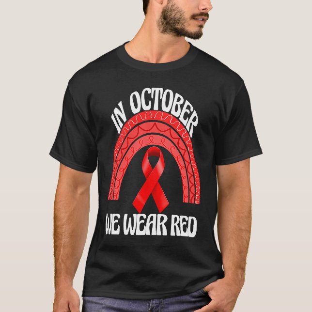 In October We Wear Red  Women Red Ribbon Awareness T-Shirt (Front)