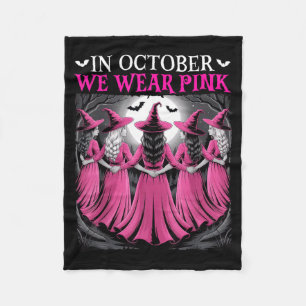 in October Wear nk Witch Halloween Breast Cancer Fleece Blanket