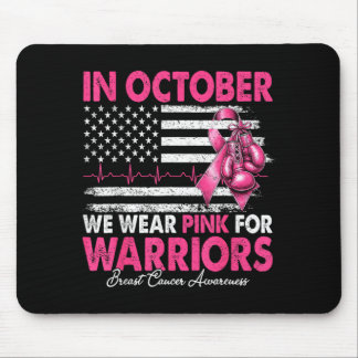 In october wear pink for warriors breast cancer mouse pad