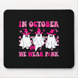 In Octobers We Wear Pinks Cute Ghost Breast Cancer Mouse Pad