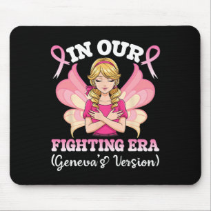 In Our Fighting Era Geneva’s Breast Cancer Awarene Mouse Pad