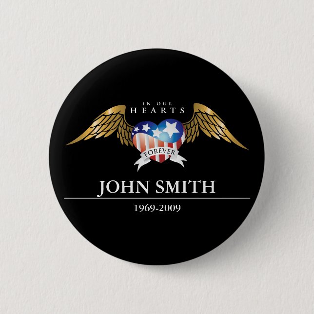 In Our Hearts Forever Customisable 6 Cm Round Badge (Front)