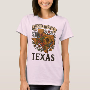 In Our Hearts: Texas – Support and Remembrance T-Shirt