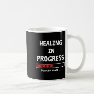 In Progress Loading Funny Sarcastic Sarcasm Quote Coffee Mug