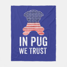 In Pug We Trust Stars and Stripes American Flag