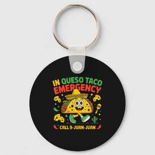 In queso emergency call 9 juan juan mexican cinco key ring