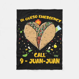 In Queso Emergency Cinco De Mayo Shirt Taco Call 9 Fleece Blanket