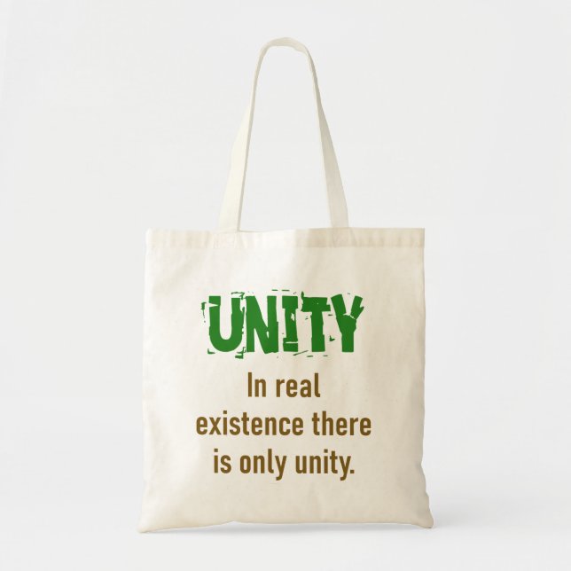 In Real Existence There Is Only Unity - Unity Quot Tote Bag (Front)