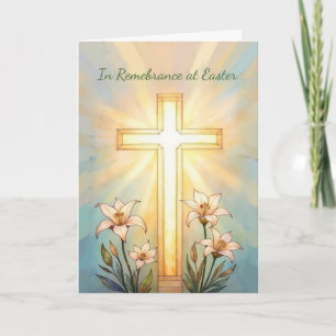 In Remembrance at Easter Cross and Lilies Card