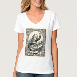 In Rock We Trust 100 Rocks Franklin Keyboardist T-Shirt