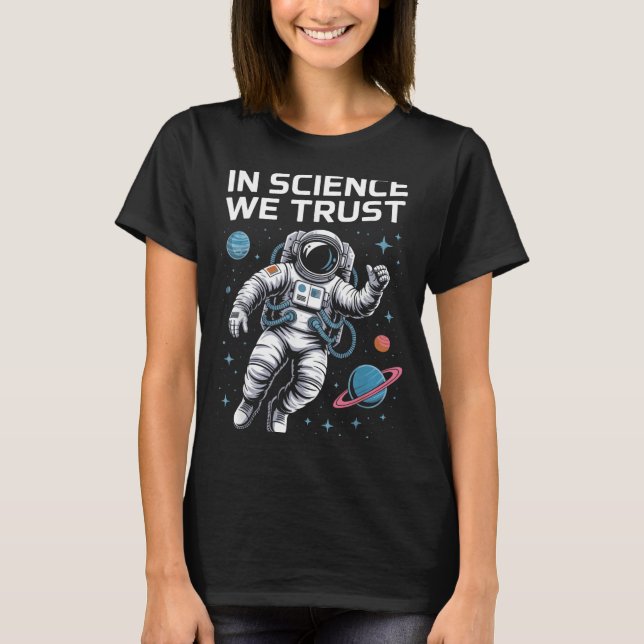in Science We Trust Atom Symbol Humanist T-Shirt (Front)